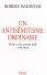 Antisemitisme ordinaire - Robert Badinter - Editions Fayard