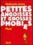 Petites angoisses et grosses phobies - Christophe André Muzo - Seuil