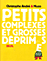Petits complexes et grandes déprimes - Christophe André Muzo - Seuil