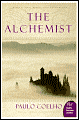 The Alchemist: A Fable about Following Your Dream - Paulo Coelho, Alan R. Clarke (Translator), Alan R. Clarke (Translator)