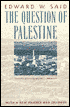 The Question of Palestine - Edward W. Said