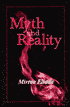 Myth and Reality - Mircea Eliade, Willard R. Trask (Translator)