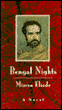 Bengal Nights - Mircea Eliade, Catherine Spencer (Translator)
