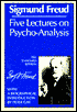 Five Lectures on Psychoanalysis - Sigmund Freud, James Strachey (Editor)