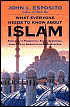 What Everyone Needs to Know about Islam - John L. Esposito