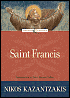 Saint Francis - Nikos Kazantzakis, John Michael Talbot (Introduction)