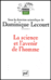 La science et l'avenir de l'homme  - T1 Grand angle sur l'avenir - Dominique Lecourt - Puf
