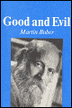 Good and Evil - Martin Buber, Ronald Gregor Smith (Translator)