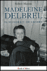 Il suffirait de croire Madeleine Delbrel - Une éblouie de Dieu - Robert Masson - Parole Et Silence Eds