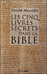 Les cinq livres secrets dans la Bible - Grald Messadi  - Lattes 
