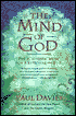 Mind Of God: The Scientific Basis For A Rational World - Paul C. W. Davies, P. C. Davies