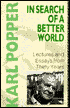 In Search of a Better World - Karl Raimund Popper