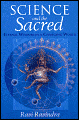 Science and the Sacred: Eternal Wisdom in a Changing World - Ravi Ravindra