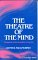 Theatre of the Mind - by Henryk Skolimowski 