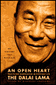 An Open Heart: Practicing Compassion in Everyday Life - Dalai Lama, Nicholas Vreeland (Editor), Khyongla Rato (Afterword)