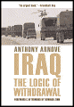 Iraq: The Logic of Withdrawal - Anthony Arnove, Howard Zinn (Introduction)