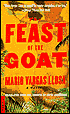 Feast of the Goat: International Edition, Mario Vargas Llosa