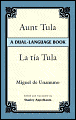 Aunt Tula (La Tia Tula), Miguel de de Unamuno, Stanley Appelbaum (Editor)