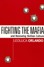 Fighting the Mafia - Leo Luca Orlando